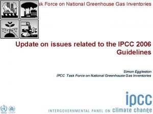 Task Force on National Greenhouse Gas Inventories Update