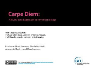 Carpe Diem Activitybased approach to curriculum design With