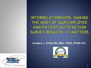 INTERRELATIONSHIPS MAKING THE MOST OF OUR EMPLOYEE AND
