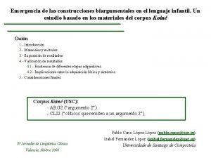 Emergencia de las construcciones biargumentales en el lenguaje