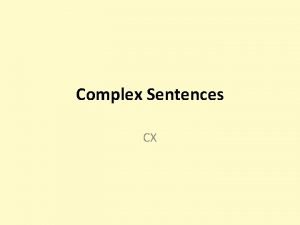 Complex sentence examples