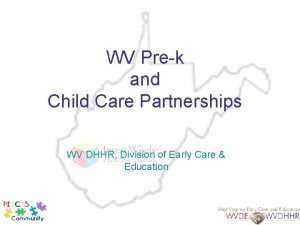Wv dhhr child care assistance