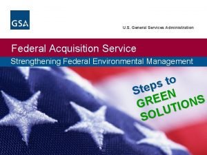 U S General Services Administration Federal Acquisition Service