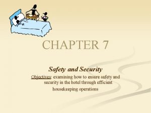 Safety and security objectives