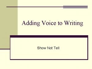 Show not tell in writing