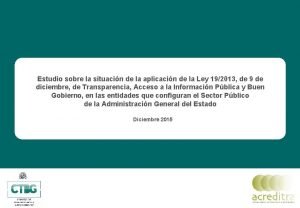 Estudio sobre la situacin de la aplicacin de