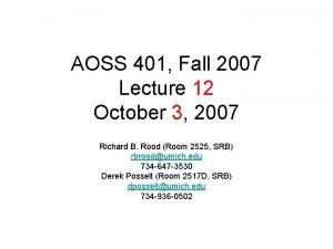 AOSS 401 Fall 2007 Lecture 12 October 3