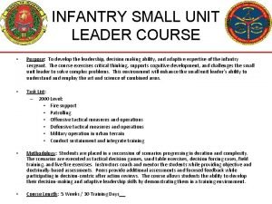 Infantry small unit leaders course