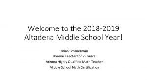 Welcome to the 2018 2019 Altadena Middle School