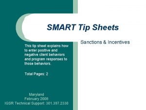 SMART Tip Sheets This tip sheet explains how
