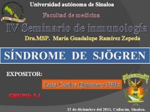 Universidad autnoma de Sinaloa Facultad de medicina IV