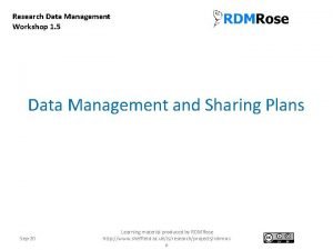 Research Data Management Workshop 1 5 Data Management