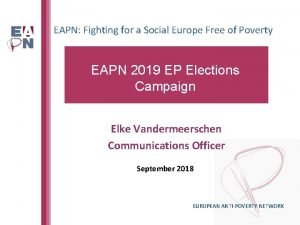 EAPN Fighting for a Social Europe Free of
