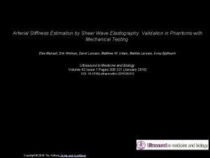 Arterial Stiffness Estimation by Shear Wave Elastography Validation