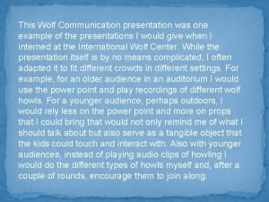Wolf communication