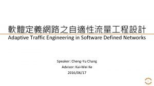Traffic engineering network