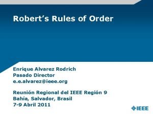 Roberts Rules of Order Enrique Alvarez Rodrich Pasado