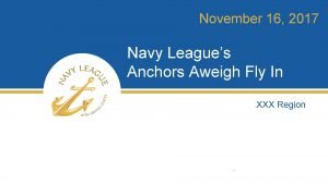 November 16 2017 Navy Leagues Anchors Aweigh Fly