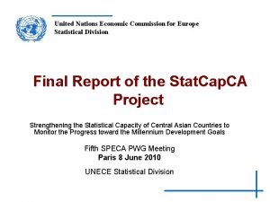 United Nations Economic Commission for Europe Statistical Division