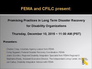 FEMA and CFILC present Promising Practices in Long
