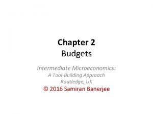 Intermediate budget
