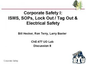 Corporate Safety I ISMS SOPs Lock Out Tag