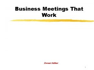 Business Meetings That Work Zeenat Jabbar 1 Business