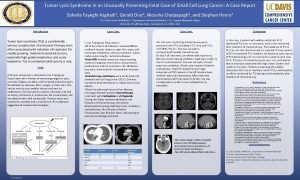 Tumor Lysis Syndrome in an Unusually Presenting Fatal