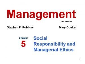 Management tenth edition Stephen P Robbins Chapter 5