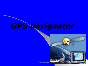 GPS navigaator GPS naviseade Sisukord 3 Tutvustus 4