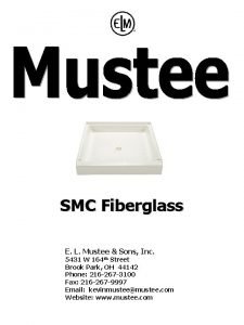 SMC Fiberglass E L Mustee Sons Inc 5431