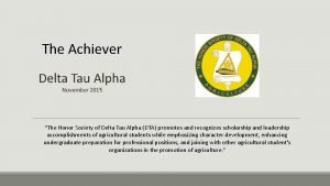 Delta tau alpha agricultural honor society