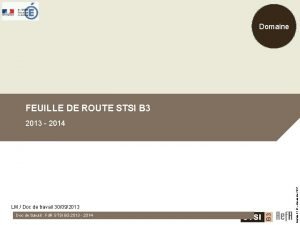 Domaine FEUILLE DE ROUTE STSI B 3 LM