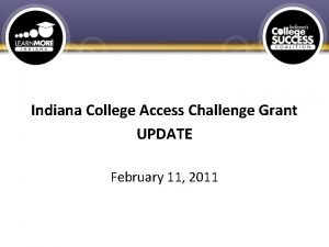 College access challenge grant