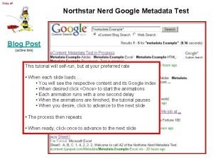 Slide 1 Northstar Nerd Google Metadata Test Blog