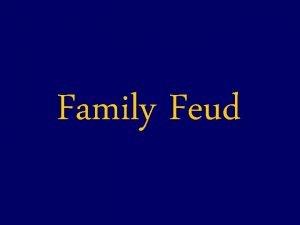Family Feud Family Feud Example http www youtube