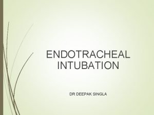 Endotracheal tube