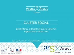 CLUSTER SOCIAL Bientraitance et Qualit de Vie au