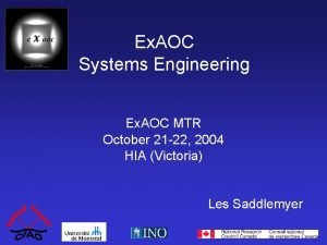 Ex AOC Systems Engineering Ex AOC MTR October