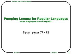 Automata and Formal Languages Pumping Lemma for Regular