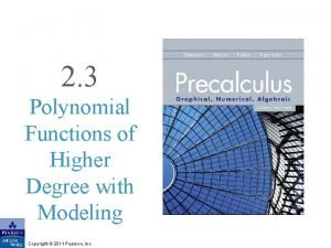 Polynomial functions of higher degree with modeling