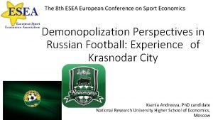 The 8 th ESEA European Conference on Sport