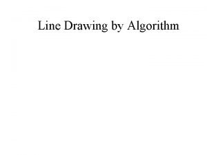 Line drawing algorithm