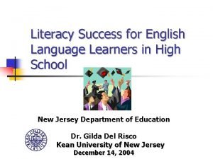 Literacy Success for English Language Learners in High