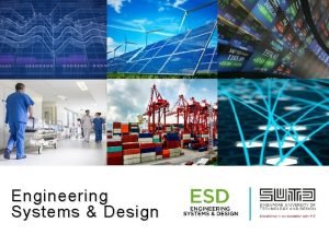 Engineering systems design 2