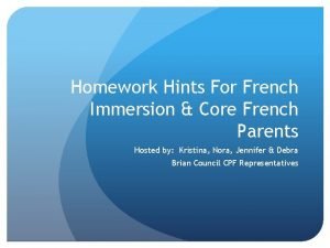 Homework Hints For French Immersion Core French Parents