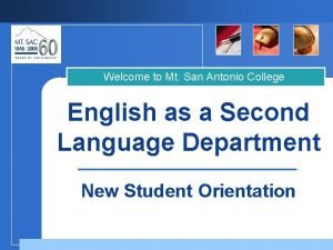 Mt san antonio college esl