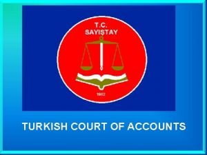 Turkish court of accounts Turkish court of accounts