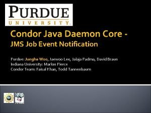 Condor Java Daemon Core JMS Job Event Notification