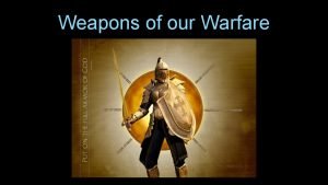Ephesians weapons of warfare